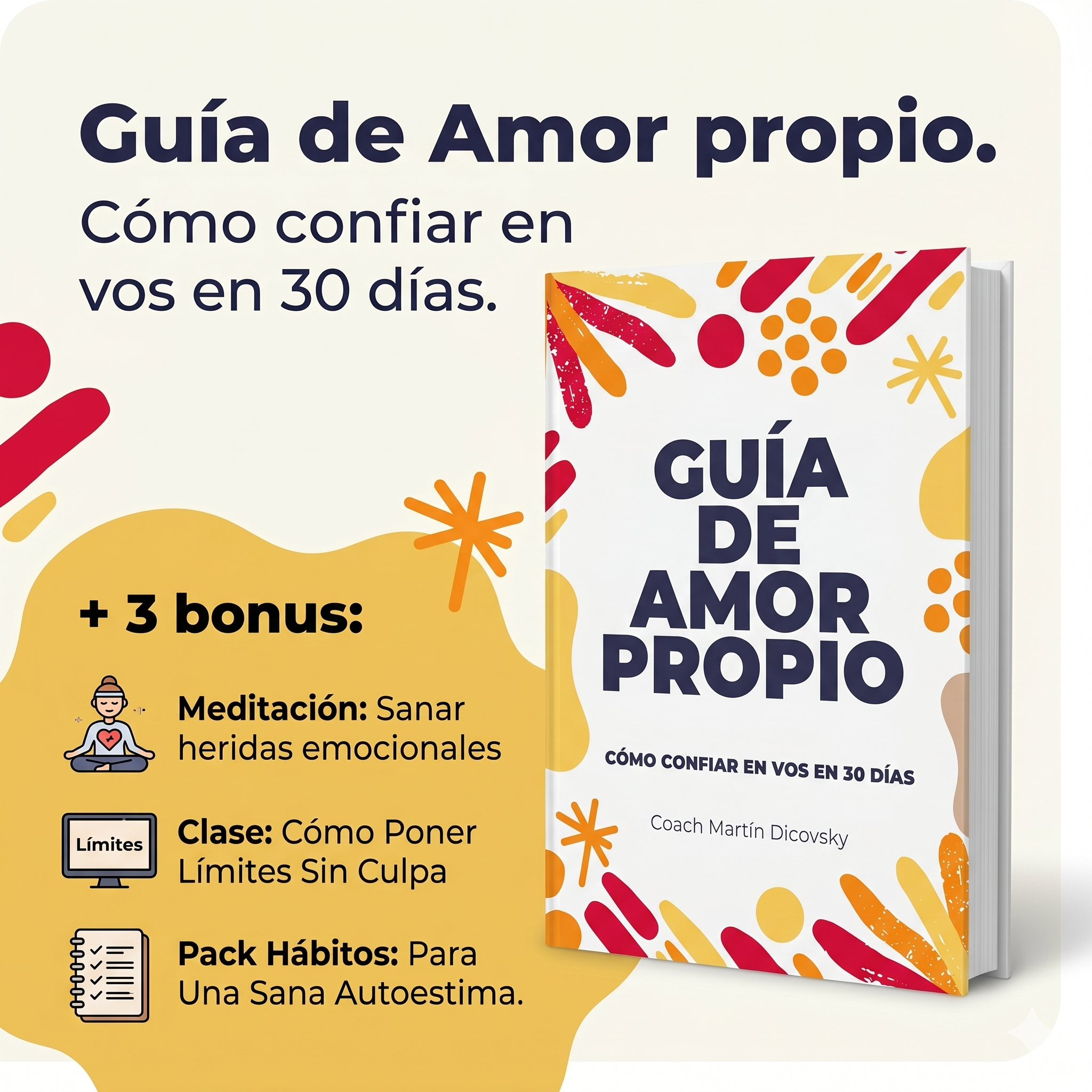 Guía de Amor Propio + 3 Bonos: Cómo confiar en vos en 30 días